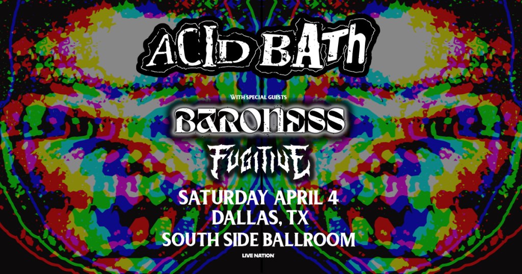 Win 2 tickets to Acid Bath!